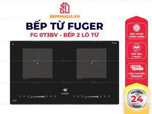 Bếp Từ Fuger FG 073BV