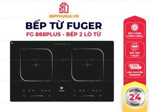 Bếp Từ Fuger FG 888 Plus