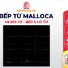 Bếp Từ Malloca MI 593 FZ