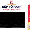 Bếp Từ Đôi Kaff KF-073II