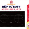 Bếp Từ Đôi Kaff KF-179II