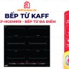 Bếp Từ Đa Điểm Kaff KF-HGEM919